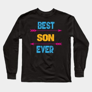 Best Son Ever Long Sleeve T-Shirt